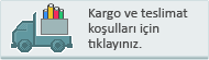 Kargo ve teslimat koþullarý için týklayýnýz