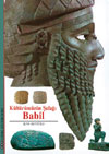 BABÝL / KÜLTÜRÜMÜZÜN ÞAFAÐI