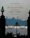 BÝR ÝMPARATORLUK ÝKÝ SARAY