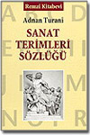 SANAT TERÝMLERÝ SÖZLÜÐÜ