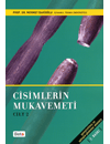 CÝSÝMLERÝN MUKAVEMETÝ 2.CÝLT