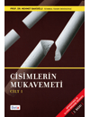 CÝSÝMLERÝN MUKAVEMETÝ 1.CÝLT