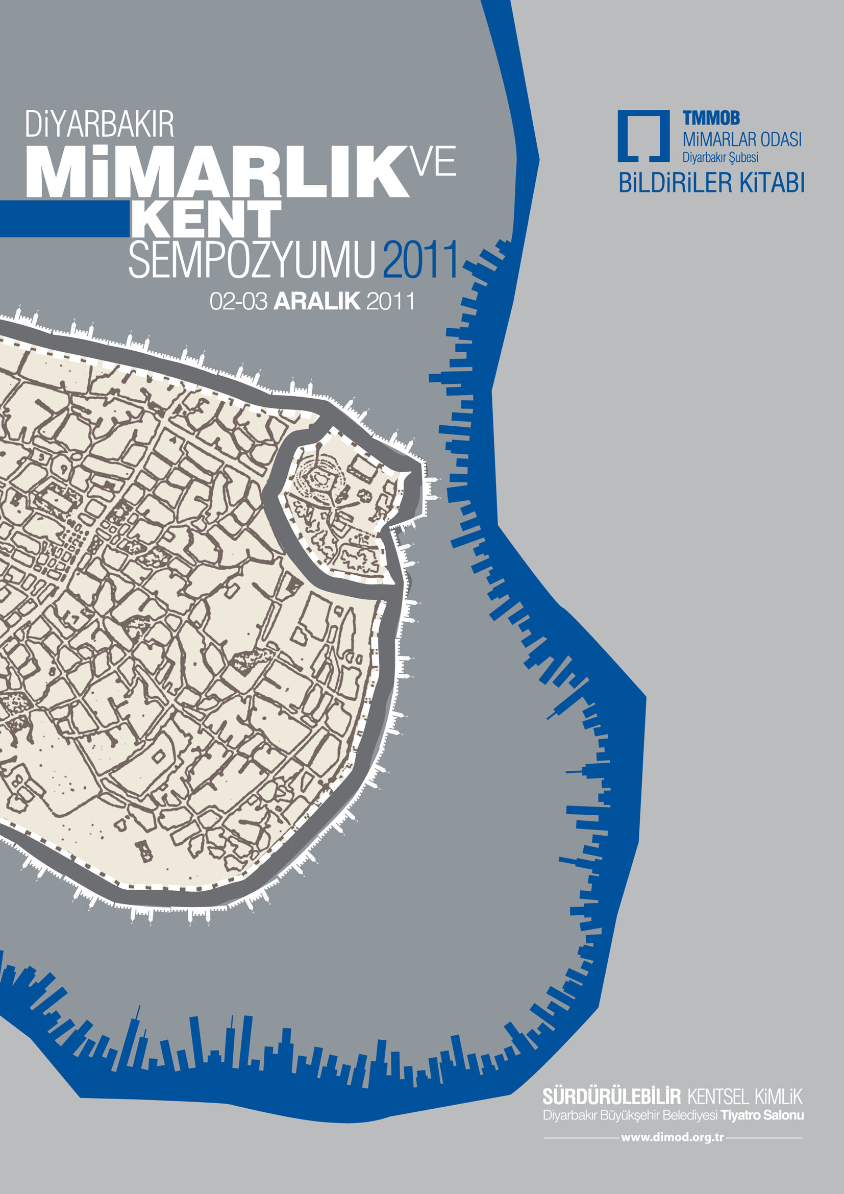 DÝYARBAKIR MÝMARLIK VE KENT SEMPOZYUMU 2011
