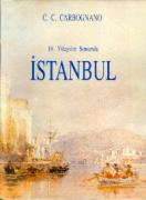 18.YÜZYILIN SONUNDA ÝSTANBUL