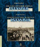 LAST OTTOMAN CAPITAL ÝSTANBUL