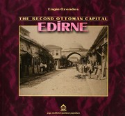 SECOND OTTOMAN CAPITAL EDÝRNE
