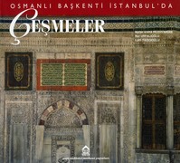 ÇEÞMELER / OSMANLI BAÞKENTÝ ÝSTANBUL'DA