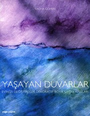 YAÞAYAN DUVARLAR / EVÝNÝZÝ DEÐÝÞTÝRECEK DEKORATÝF