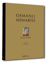 OSMANLI MÝMARÝSÝ