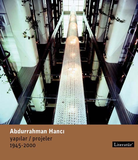 Abdurrahman Hancý Yapýlar/Projeler 1945-2000 