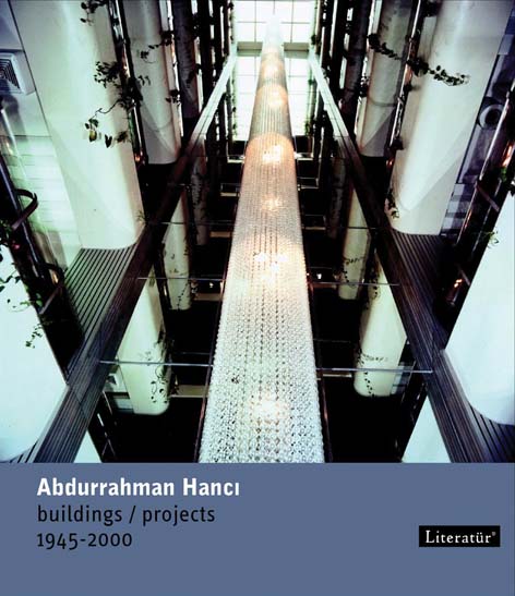 Abdurrahman Hancý Buildings/Projects 1945-2000 