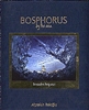 BOSPHORUS BY THE SEA / DENÝZDEN BOÐAZÝÇÝ