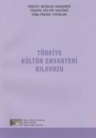 TÜRKÝYE KÜLTÜR ENVANERÝ KILAVUZU
