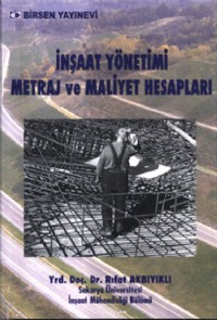 ÝNÞAAT YÖNETÝMÝ METRAJ VE MALÝYET HESAPLARI
