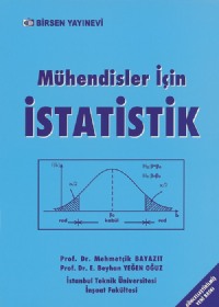 MÜHENDÝSLER ÝÇÝN ÝSTATÝSTÝK